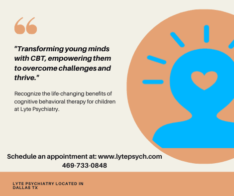 Cognitive Behavioral Therapy (CBT) has emerged as one of the most effective treatments for a range of psychological issues in children. At Lyte Psychiatry, located in Dallas, TX, we specialize in providing top-notch psychiatric and therapeutic services for both adults and adolescents.