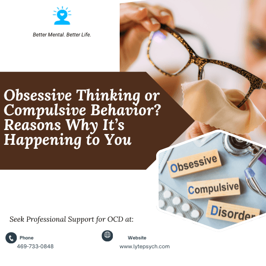 At Lyte Psychiatry, located conveniently in Arlington and Dallas, TX, we specialize in helping adults and adolescents understand and manage (OCD) and related conditions.