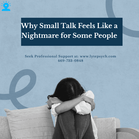For many people, chatting about the weather, weekend plans, or work updates feels natural—even easy. But for others, small talk feels like a nightmare.