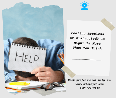 At Lyte Psychiatry, we hear this all the time from teens and adults who’ve been told they’re “just stressed” or “bad at time management.